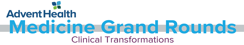 2020 Grand Rounds: Medicine - Clinical Transformations Banner